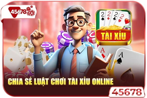 Chia sẻ luật chơi tài xỉu online