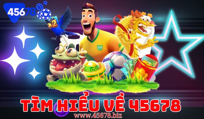 Tìm hiểu về 45678 – Trang web cung cấp thông tin xổ số uy tín và chính xác