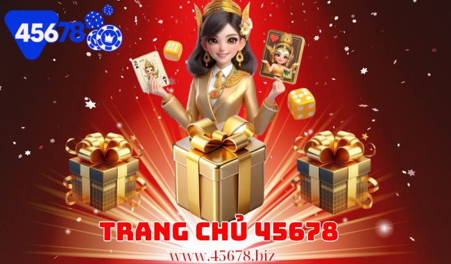 Trang chủ 45678 có hiện đại không? Khám phá sự hiện đại và tính năng của trang 45678