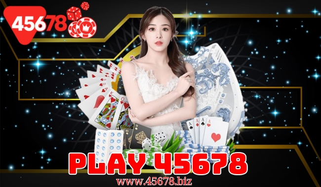 Play 45678: Khám Phá Nền Tảng Giải Trí Sáng Tạo Từ Trang 45678